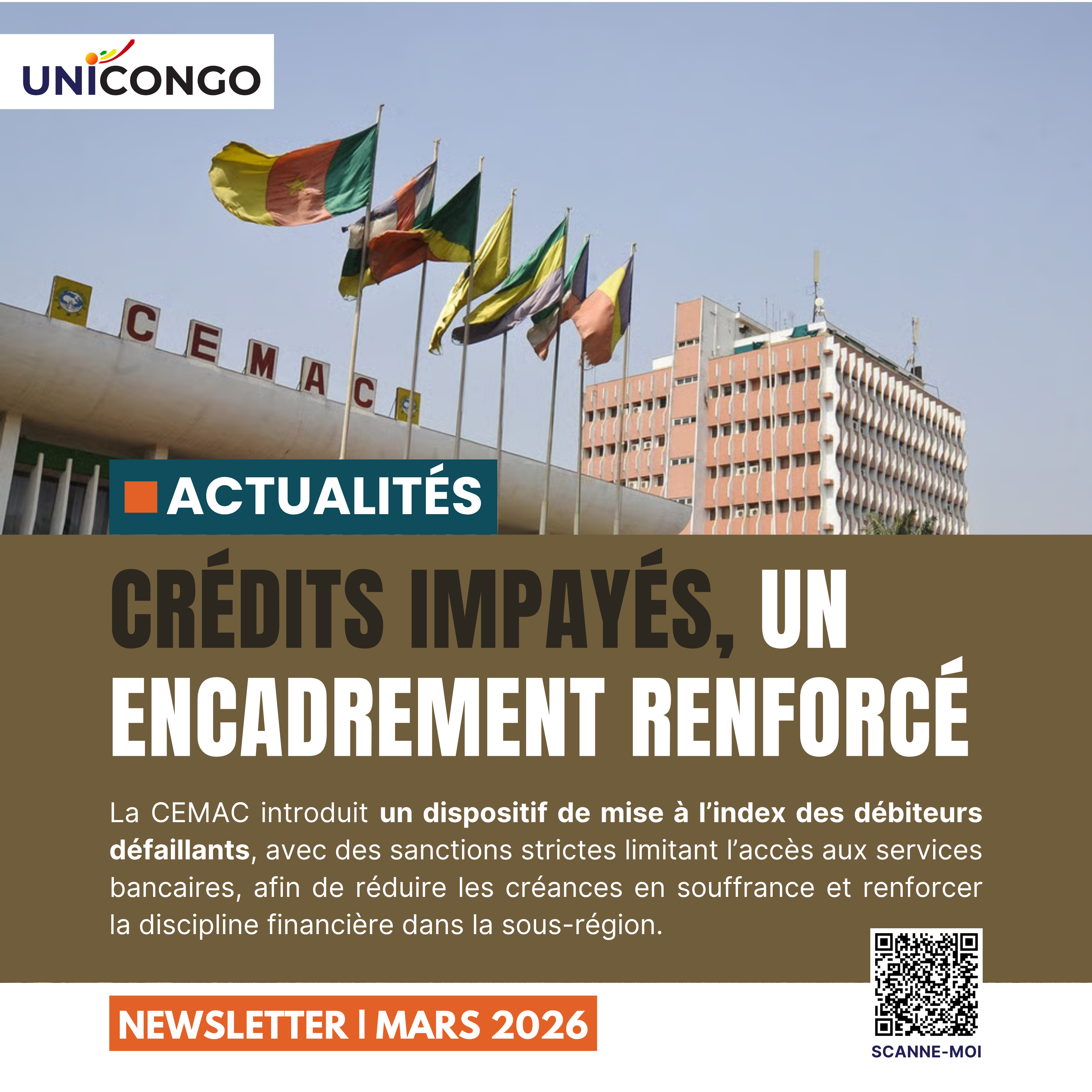 Crédits impayés en zone CEMAC : un encadrement renforcé