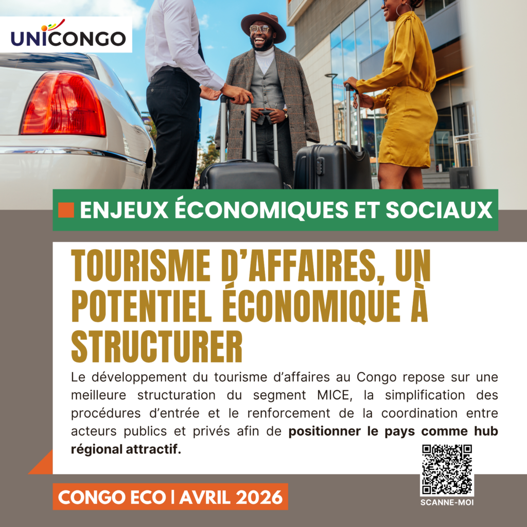 Le Tourisme d’affaires : Enjeux et perspectives pour l’économique congolaise